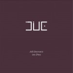 JUE & Electronic 觉 & 电子 (EP)详情