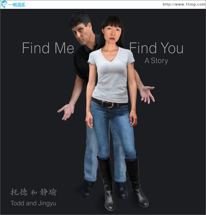 Find Me Find You：A Story