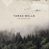Tamas Wells A Reason Not To Stay 试听