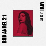 Bad Angel 2.1 (单曲)