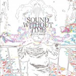 Sound Without Time (EP)试听