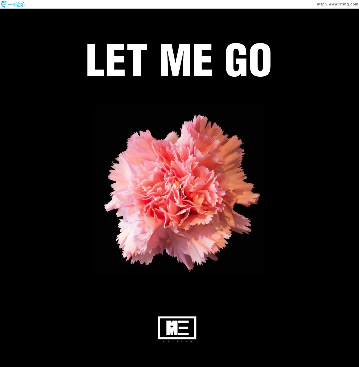 Let Me Go (单曲)