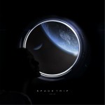 Space Trip (单曲)详情