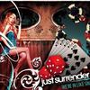 Just Surrender New Declaration 试听