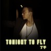 丁于 Tonight to Fly 试听