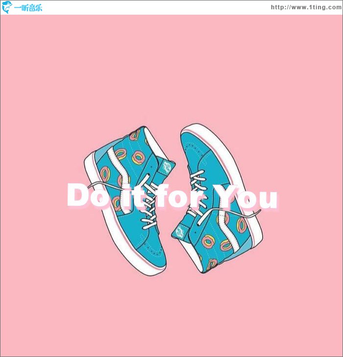Do It for You (单曲)