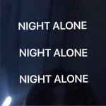 Night Alone (单曲)