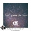 DJ spook Just Your Dream 试听