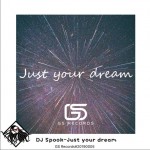 Just Your Dream (单曲)详情