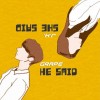 He Said, She Said（单曲）