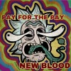 New-Blood Pay for the pay 试听