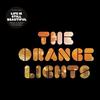The orange Lights Little Me Little You 试听