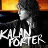 Kalan Porter Down In Heaven 试听