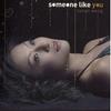 Someone Like You