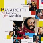 Pavarotti & Friends For War Child