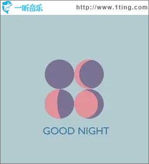 GOOD NIGHT（单曲）