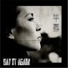 Say It Again（单曲）
