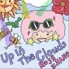 Up in the Clouds 云端之上（单曲）