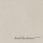 Dead Can Dance 1981-1998 CD1