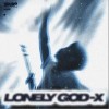 LONELY GOD-X（单曲）