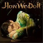 How we do it（单曲）详情
