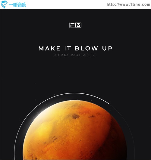 Make It Blow Up（单曲）