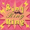 Ring Ring Ring（单曲）