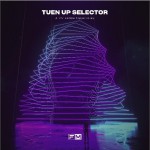 Turn Up Selector（单曲）