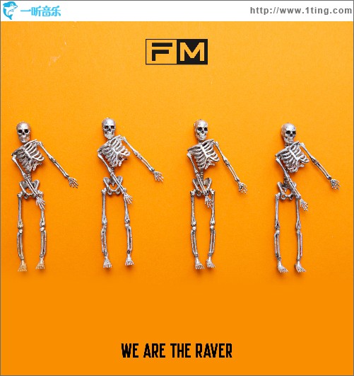 WE ARE THE RAVER（单曲）