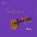 Girlfriend（单曲）详情