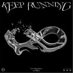 KeepRunning（单曲）详情