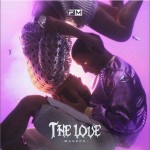 The Love（单曲）详情