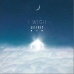 I Wish（单曲）详情