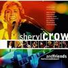 Sheryl Crow and Friends: Live in Central Park