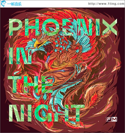 Phoenix In The Night(Original Mix)（单曲）