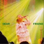 Dear Friend（单曲）详情