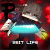 8Bit LIFE(Original Mix）（单曲）