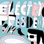 Electric President详情