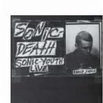 Sonic Death: Early Sonic 1981-1983