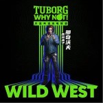 Wild West （单曲）详情
