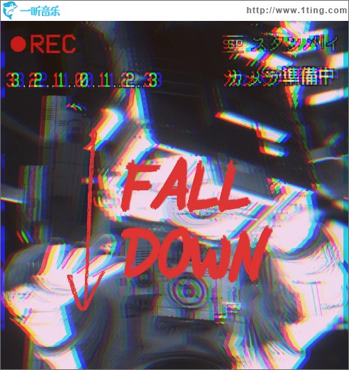 Fall Down （单曲）