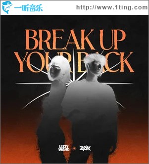 Break Up Your Back （单曲）