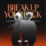 Break Up Your Back （单曲）详情