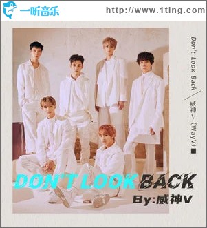Don't Look Back （单曲）