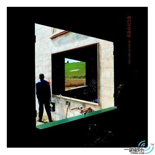 Echoes: The Best of Pink Floyd