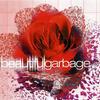 Garbage Shut Your Mouth 试听