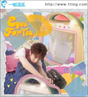 Eyes For You （单曲）