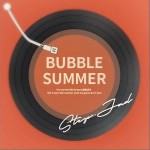 Bubble Summer （单曲）详情