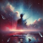 Slipping Away（单曲）详情