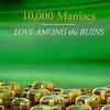 10,000 Maniacs BIG STAR 试听